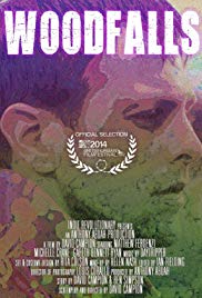 Watch Free Woodfalls (2014)