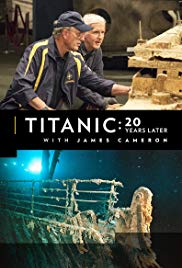 Watch Free Titanic: 20 Years Later with James Cameron (2017)