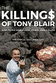 Watch Full Movie :The Killing$ of Tony Blair (2016)