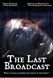 Watch Full Movie :The Last Broadcast (1998)