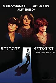 Watch Free Ultimate Betrayal (1994)