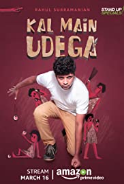 Watch Free Kal Main Udega (2018)