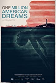 Watch Free One Million American Dreams (2018)