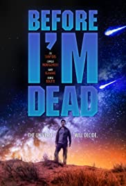 Watch Full Movie :Before Im Dead (2021)