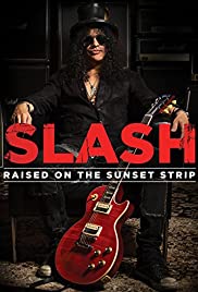 Watch Free Slash: Raised on the Sunset Strip (2014)