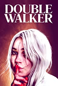 Watch Free Double Walker (2021)