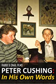 Watch Full Movie :Peter Cushing In His Own Words (2019)