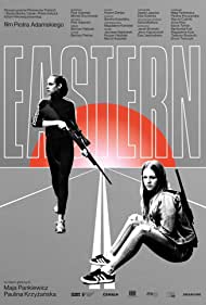 Watch Full Movie :Eastern (2019)