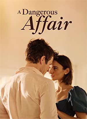 Watch Full Movie :A Dangerous Affair (2022)