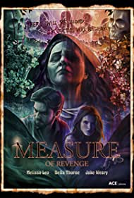 Watch Free Measure of Revenge (2022)