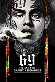 Watch Free 69 The Saga of Danny Hernandez (2020)