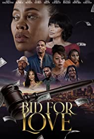 Watch Full Movie :Bid for Love (2022)