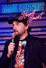 Watch Full Movie :Jamie Kennedy Stoopid Smart (2020)