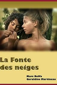 Watch Free La fonte des neiges (2009)