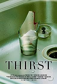 Watch Full Movie :Thirst (2023)