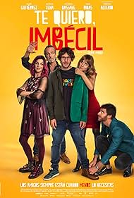 Watch Free Te quiero, imbecil (2020)