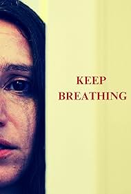 Watch Full Movie :Keep Breathing (2024)