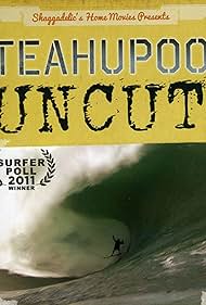 Watch Full Movie :Teahupoo Uncut (2012)