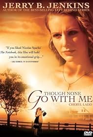 Watch Free Though None Go with Me (2006)