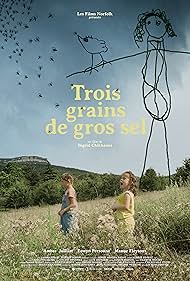 Watch Free Trois grains de gros sel (2022)