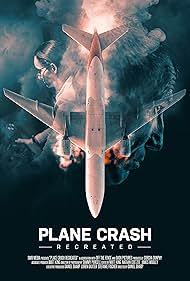 Watch Full Movie :Plane Crash Recreated (2021–)