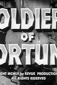 Watch Free Soldiers of Fortune (1955-1957)