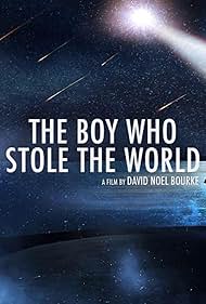 Watch Full Movie :The Boy Who Stole the World (2021)