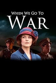 Watch Full Movie :When We Go to War (2015-)