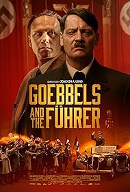 Watch Full Movie :Goebbels and the Fuhrer (2024)