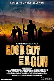 Watch Free Good Guy with a Gun (2022)