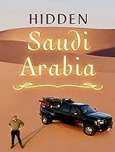 Watch Free Hidden Saudi Arabia (2023)