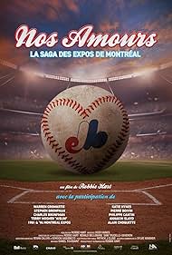 Watch Free Nos Amours The Saga of the Montreal Expos (2024)