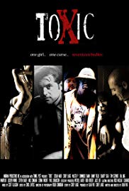 Watch Free Toxic (2008)