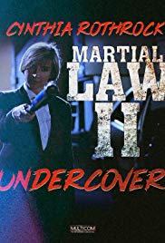 Watch Full Movie :Martial Law II: Undercover (1991)