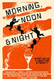 Watch Full Movie :Morning, Noon & Night (2018)